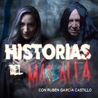 Historias del Más Allá | 15 de Marzo 2019