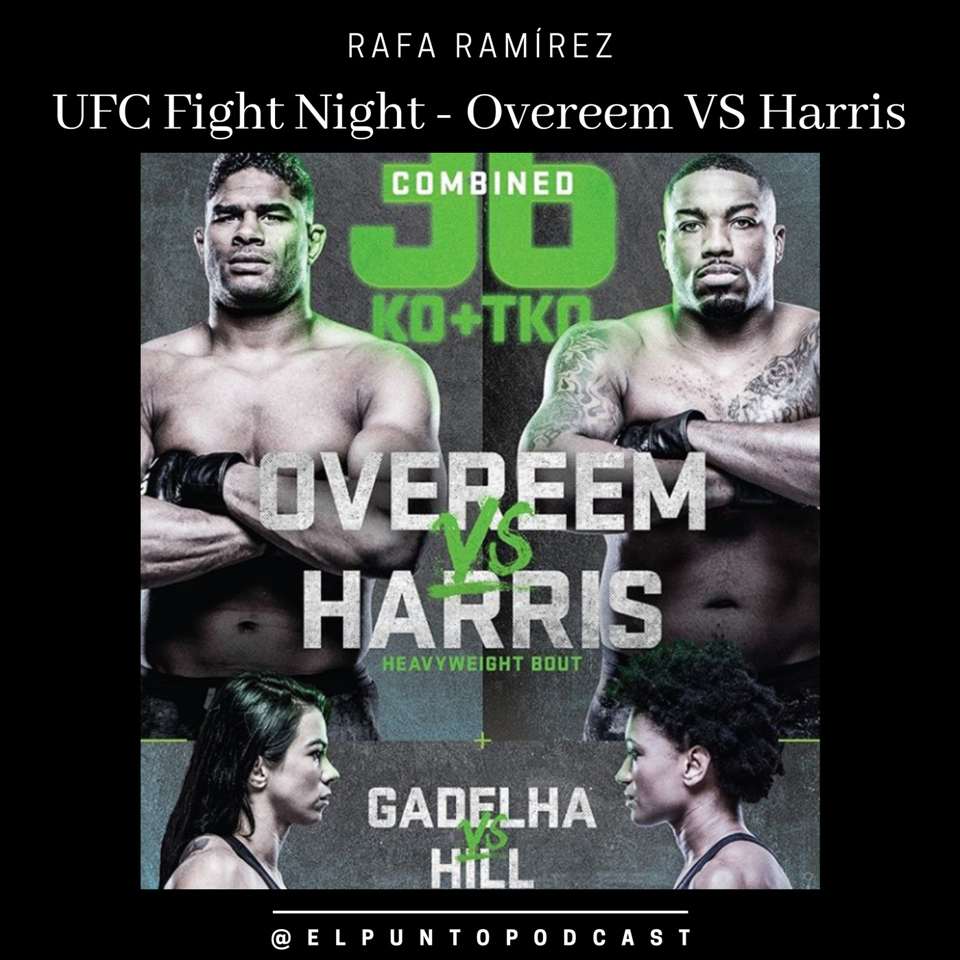 UFC Fight Night Overeem vs Harris PREVIA episode artwork