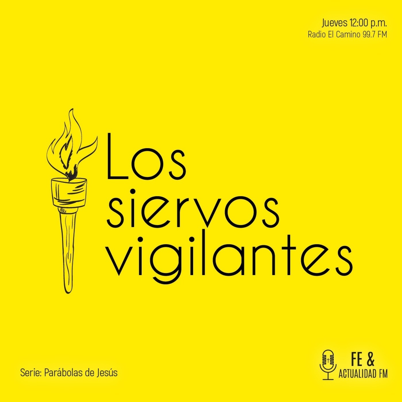 Los siervos vigilantes