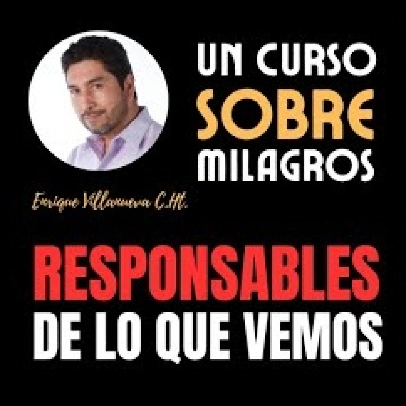 Audios de Enrique Villanueva