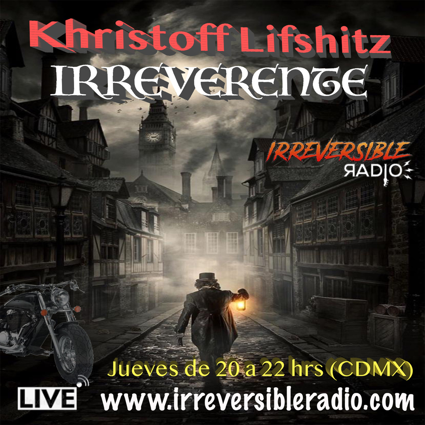 Irreverente con Khristoff Lifshitz