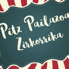 Pitz Pailazoa. El Payaso Pitz. Zirkorrika