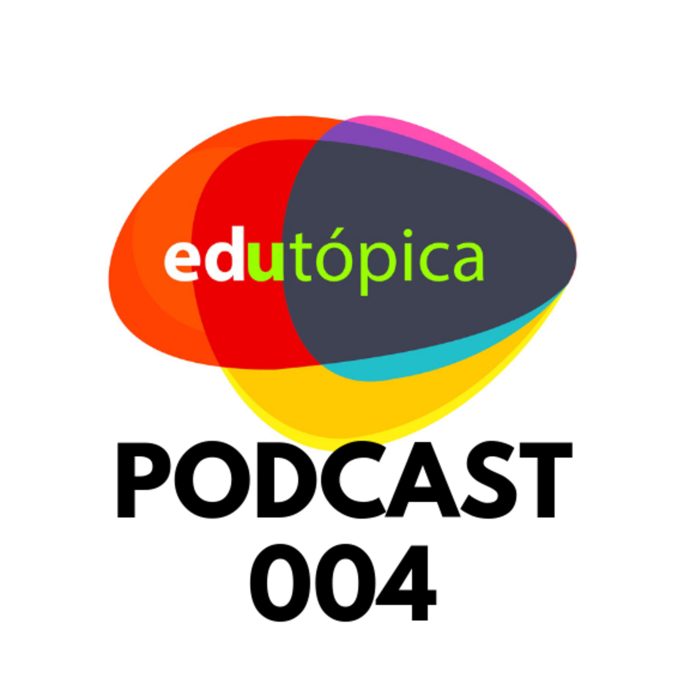 Edutópica  Podcast