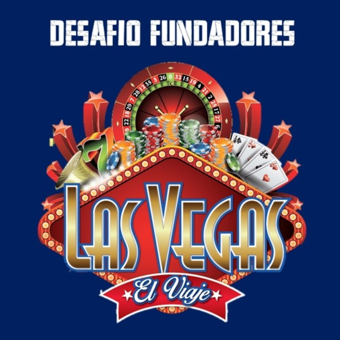 Desafío Fundadores Las Vegas II