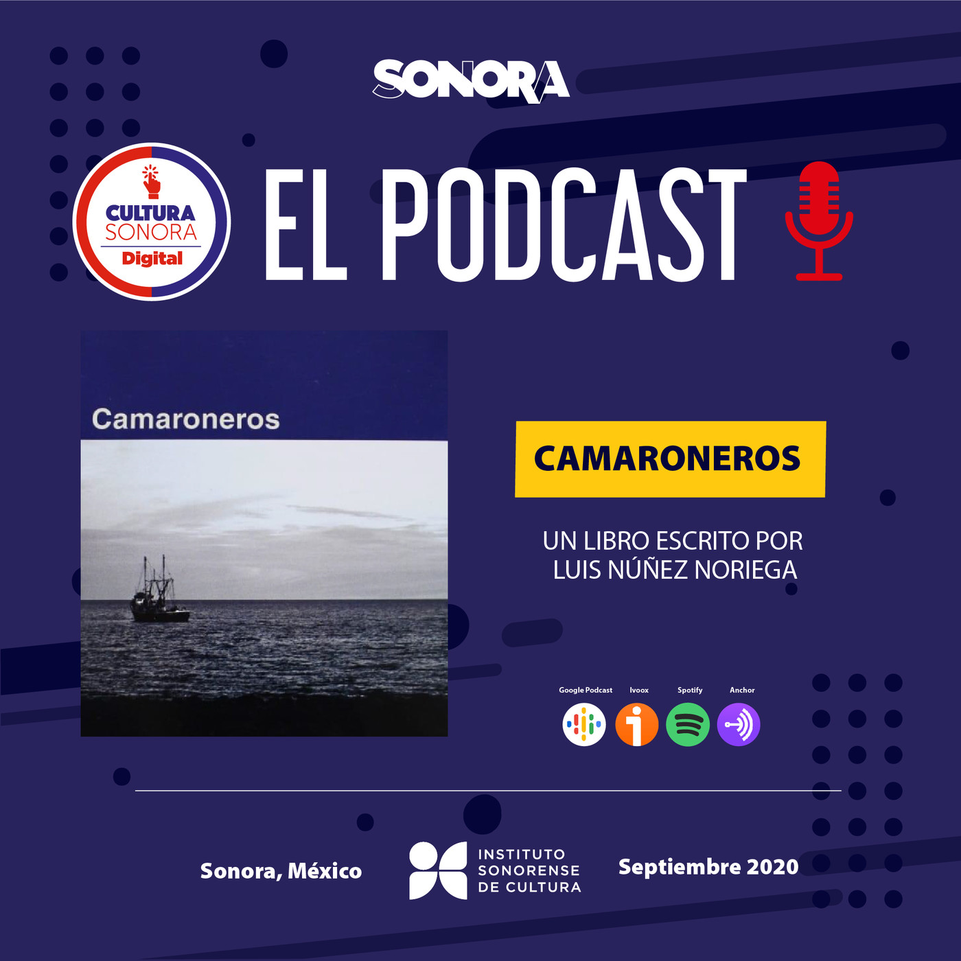 CulturaSonora digital, El Podcast