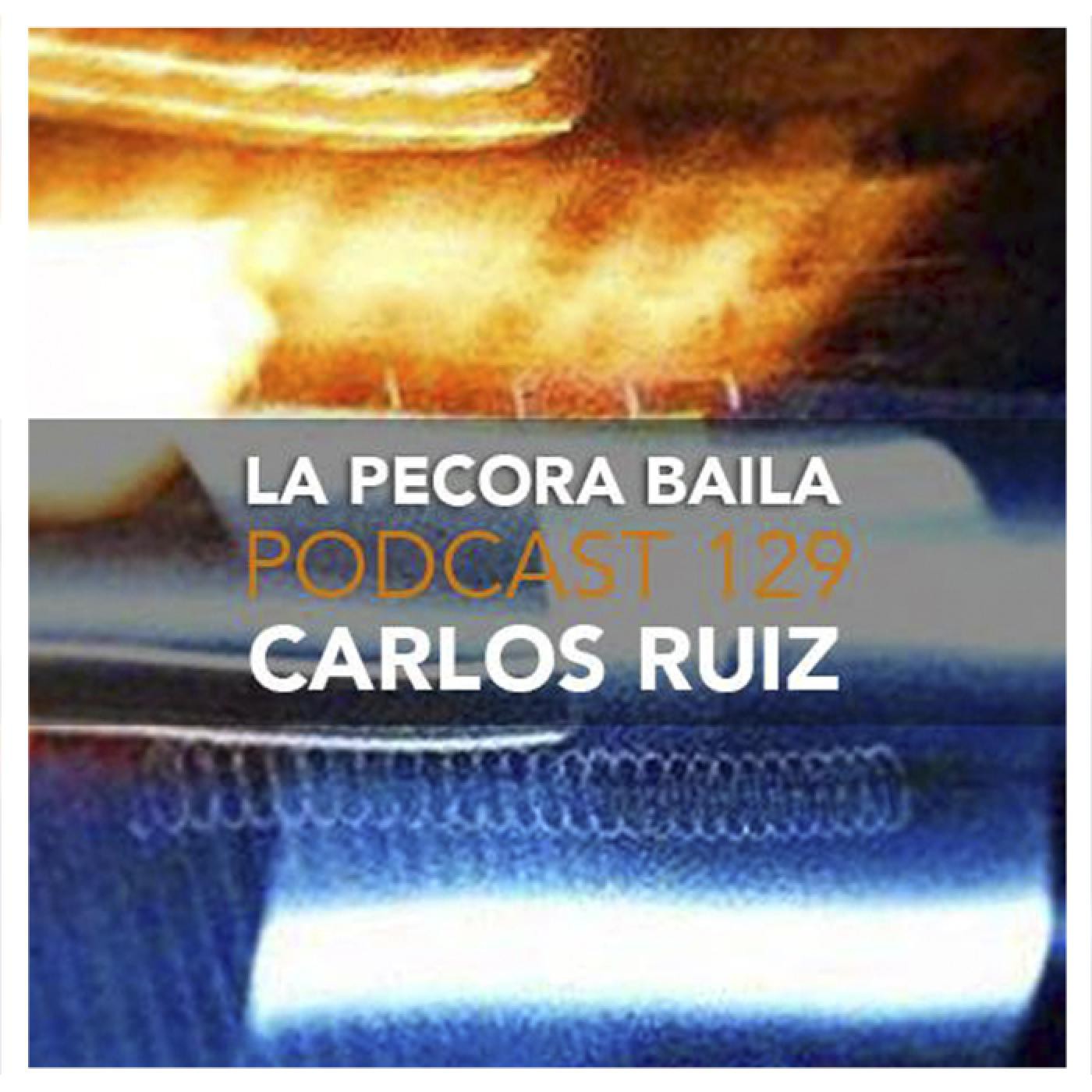 Podcast La Pécora con Carlos Ruiz