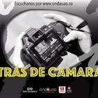 Onda Electrónica - Detrás de Camaras - 06 Septiembre 2019