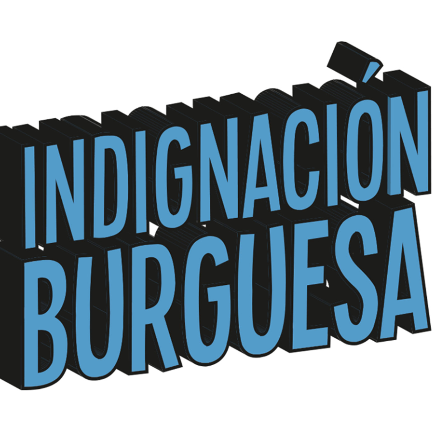Podcast de Indignacion Burguesa