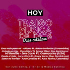 Traigo Música de Dios - Jueves 27 de Febrero de 2020
