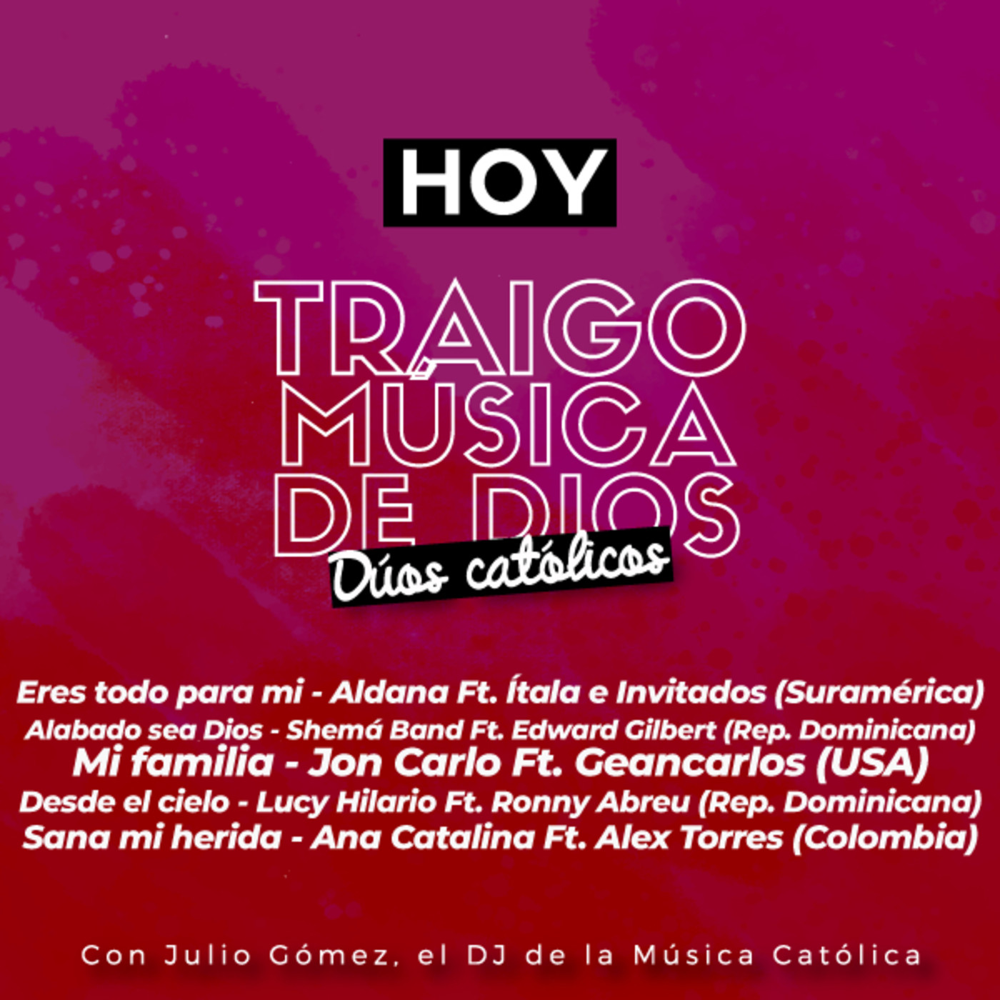 Traigo Música de Dios - DJ de la Música Católica