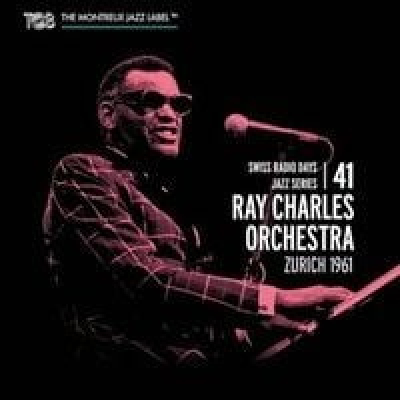 Swiss Radio Days. Vol. 41. Ray Charles Orchestra. Zürich 1961. 2ª parte. 4/4. episode artwork