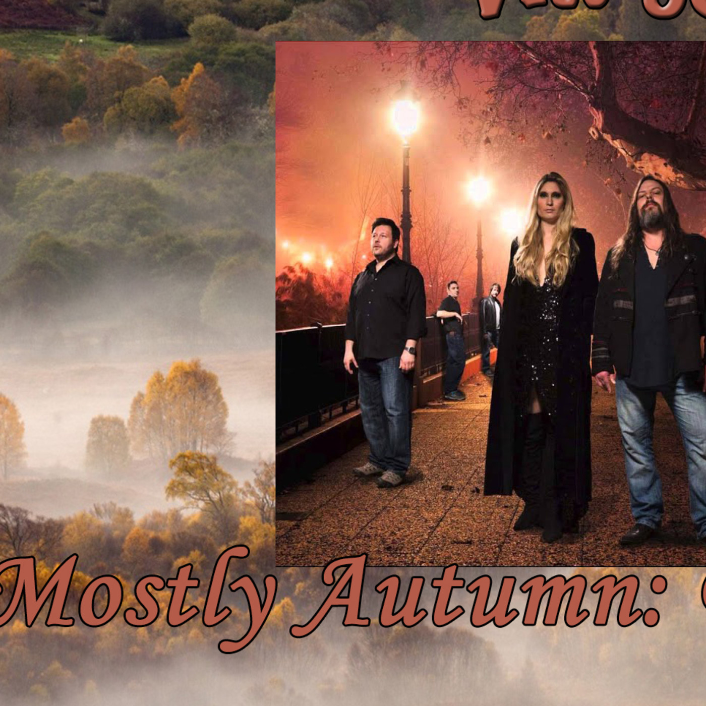 Mostly Autumn: Prog otoñal del bueno episode artwork