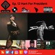 Ep. 12 Hart For President