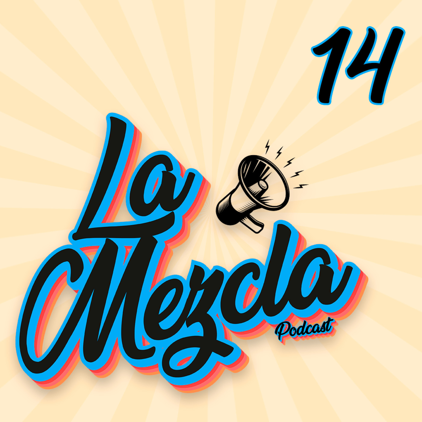 La Mezcla - Podcast