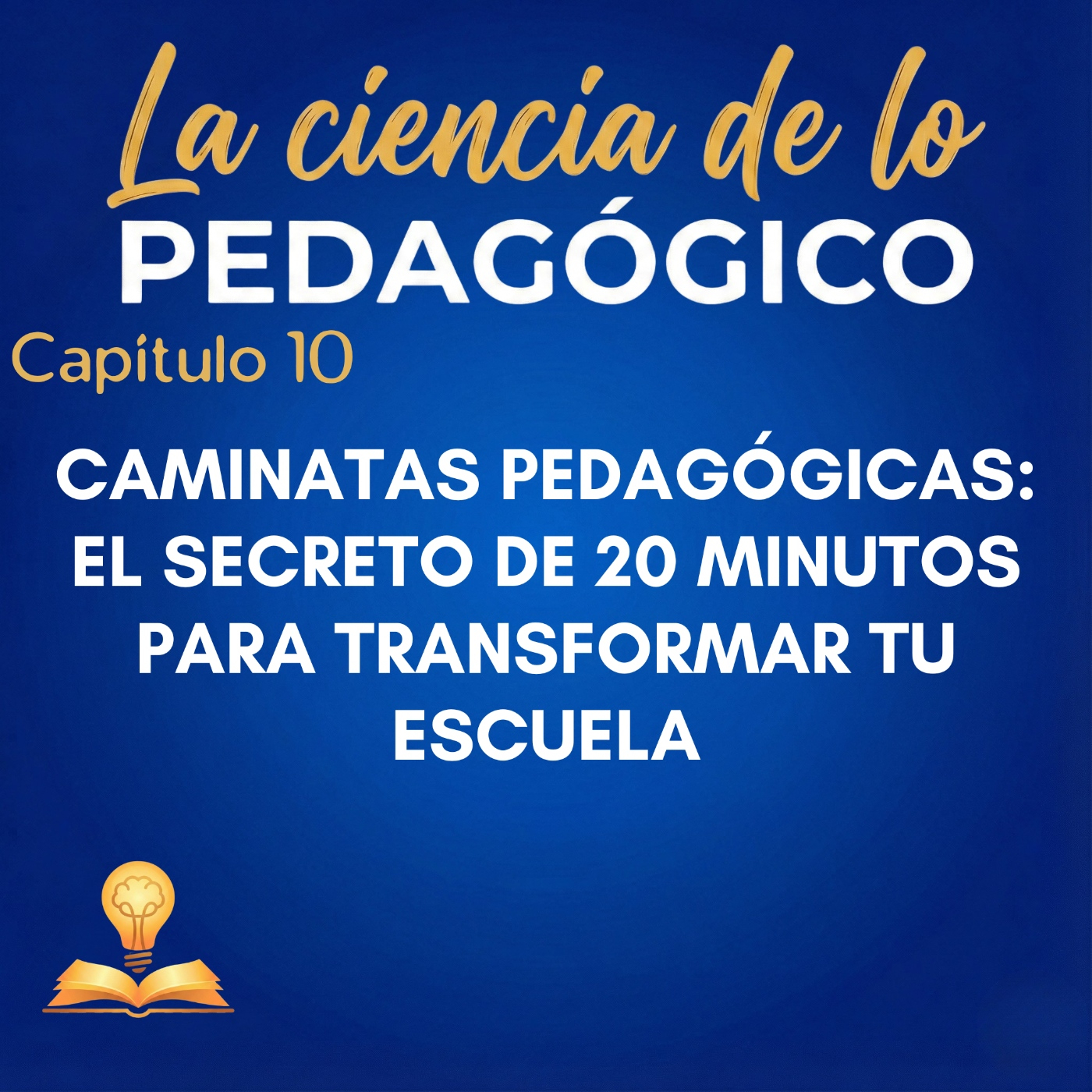 LA CIENCIA DE LO PEDAGÓGICO