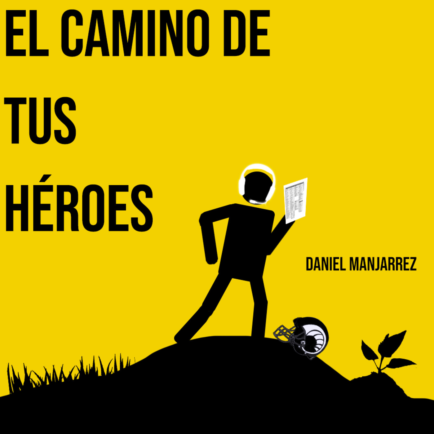 El Camino de tus Héroes