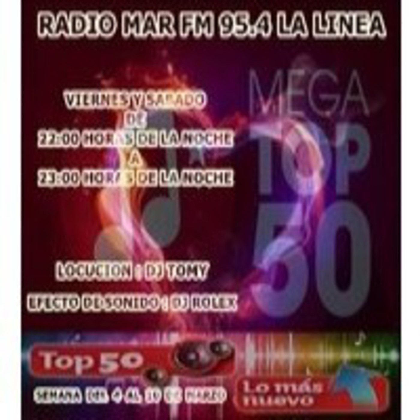 TOP 50 RADIO MAR FM 95.4 LA LINEA DEL 4 DE MARZO AL 10 DE MARZO-2013