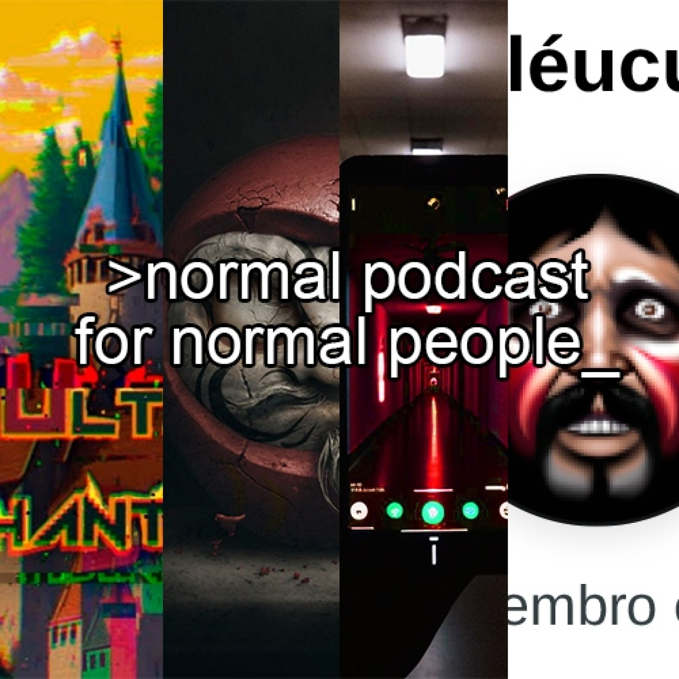Normal Podcast for Normal People