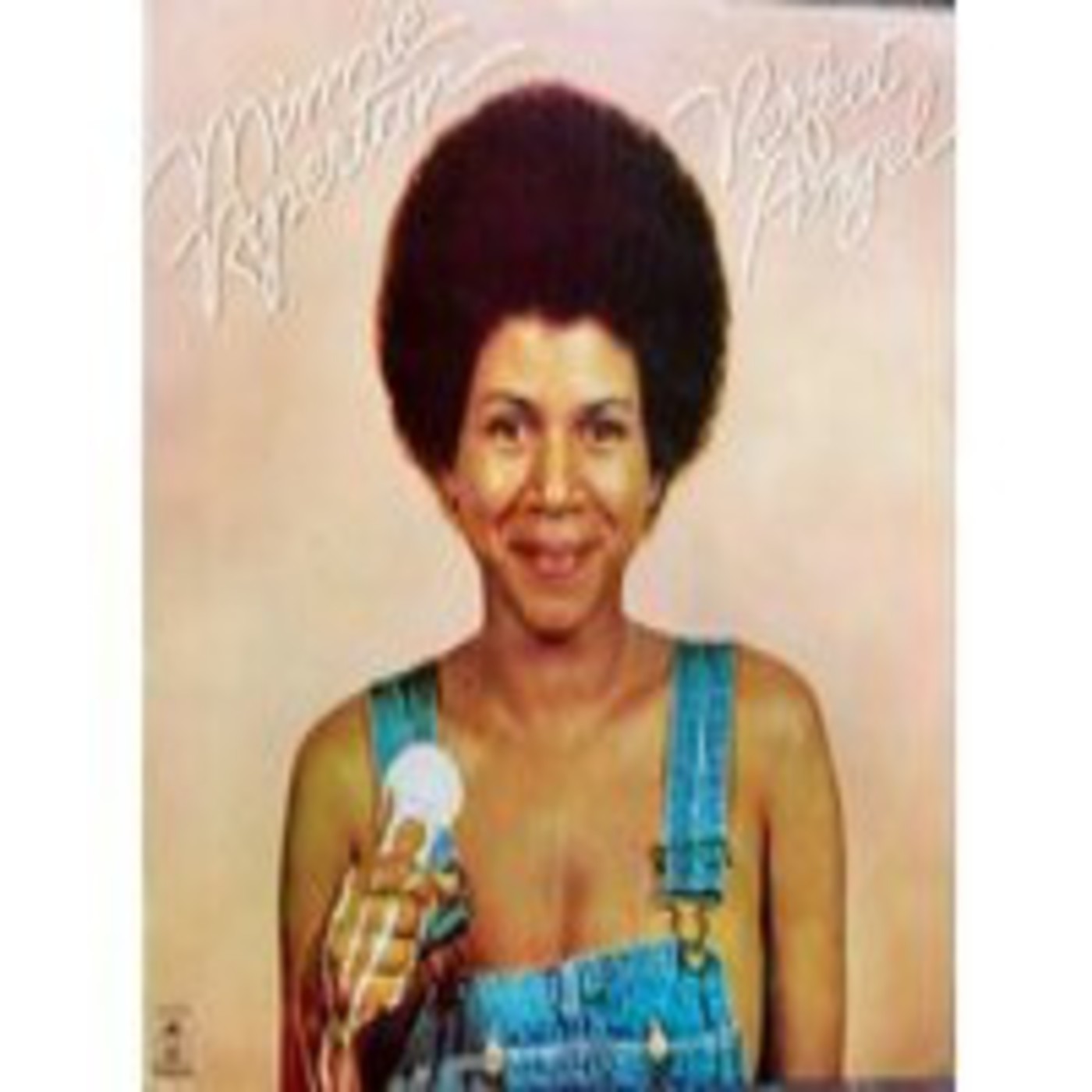 Minnie Riperton - Perfect Angel (1974) - tema 8 - Lovin' You