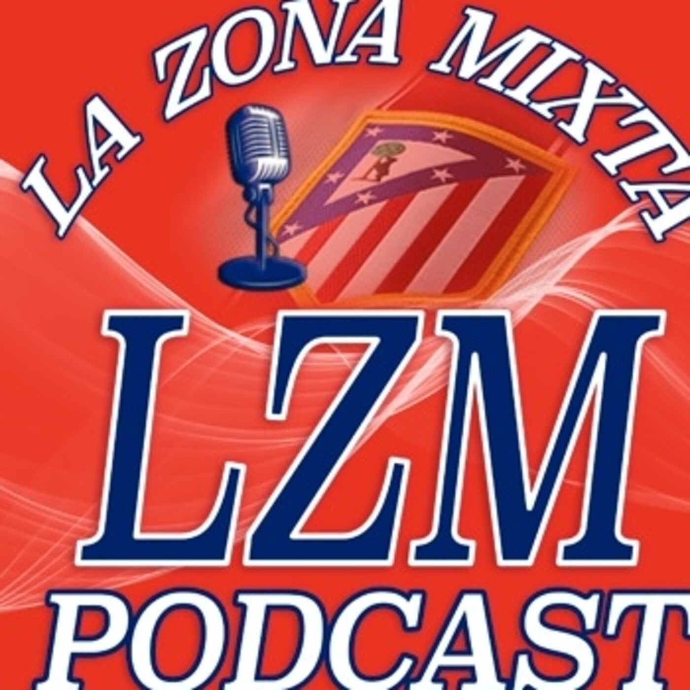 La Zona Mixta Podcast