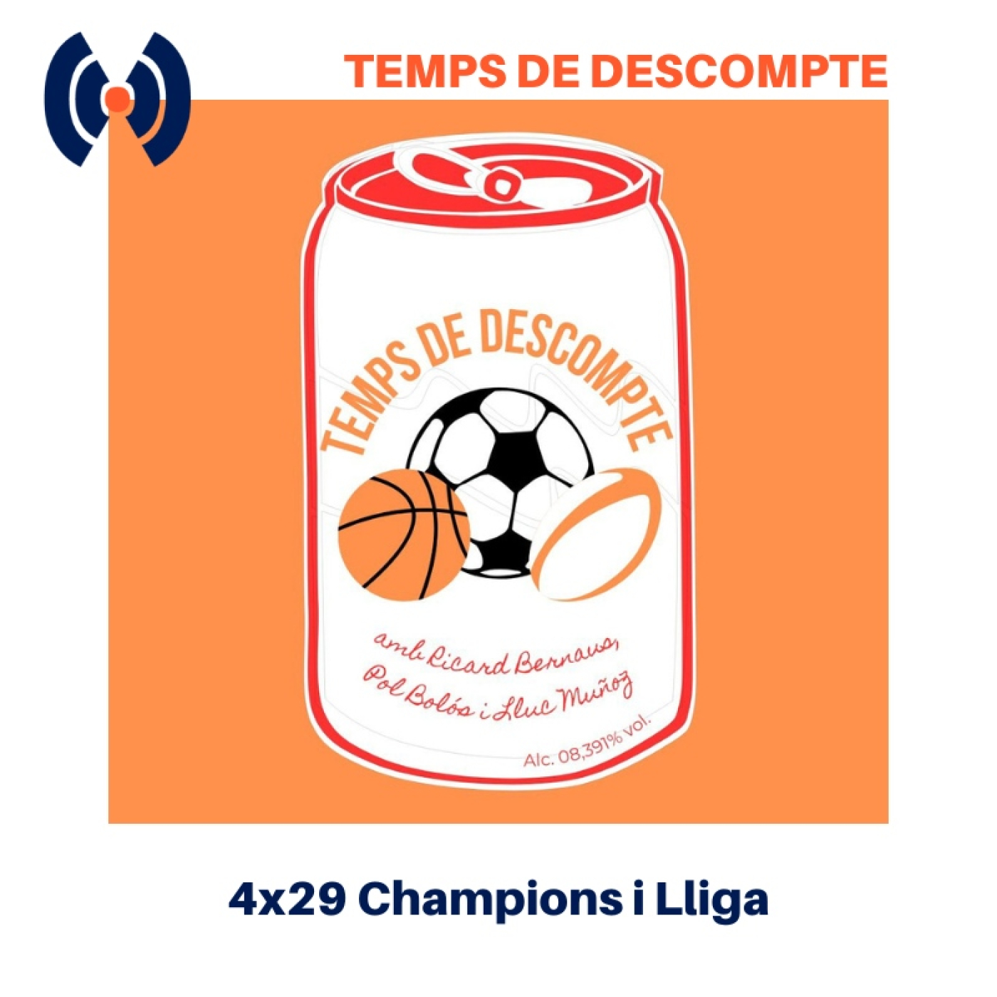 Temps de descompte 4×29 Champions i Lliga