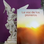 01X10 - La voz de los pioneros (Con Olga Lopez)