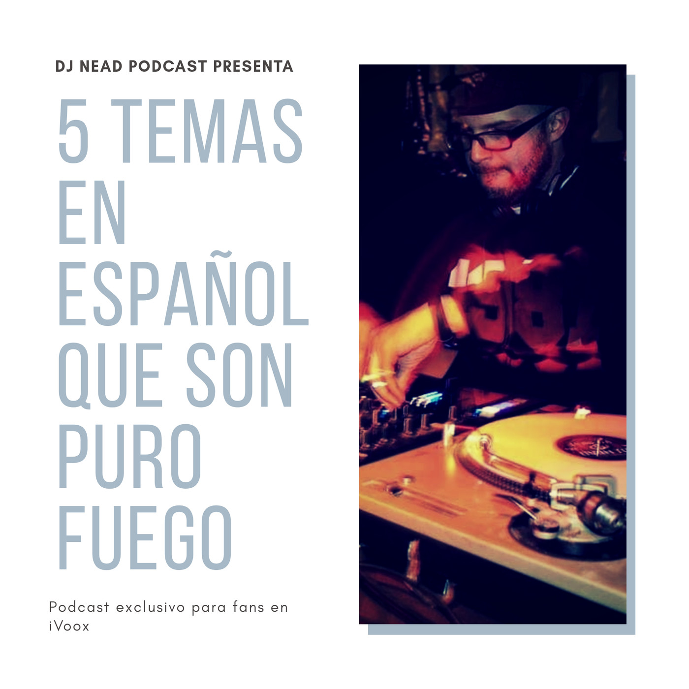 Dj Nead Podcast