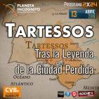 2x24 TARTESSOS : Tras la Leyenda de la Ciudad Perdida y Trastornos del Sueño