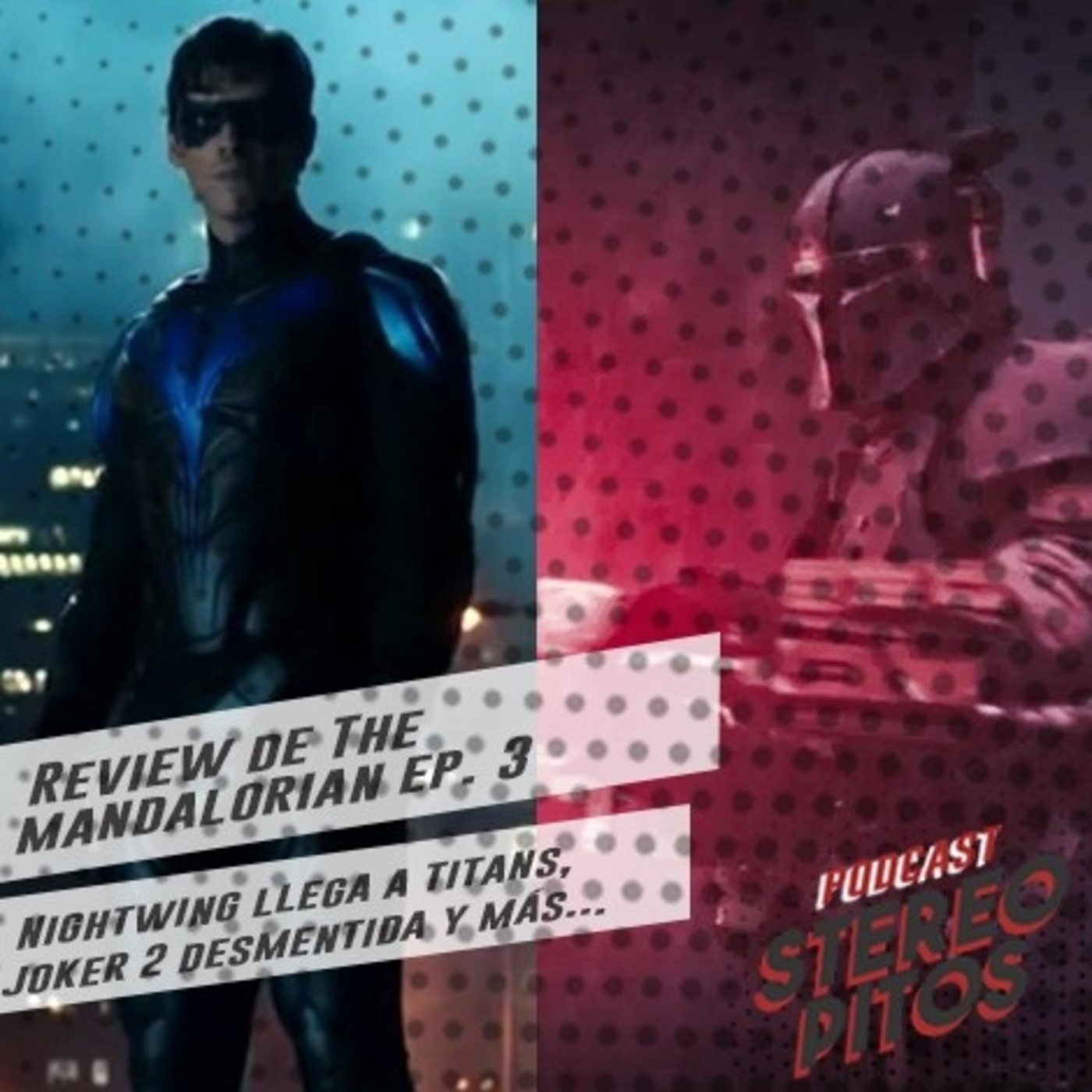 T3 Ep XLIX - Noticias y The Mandalorian 3 episode artwork