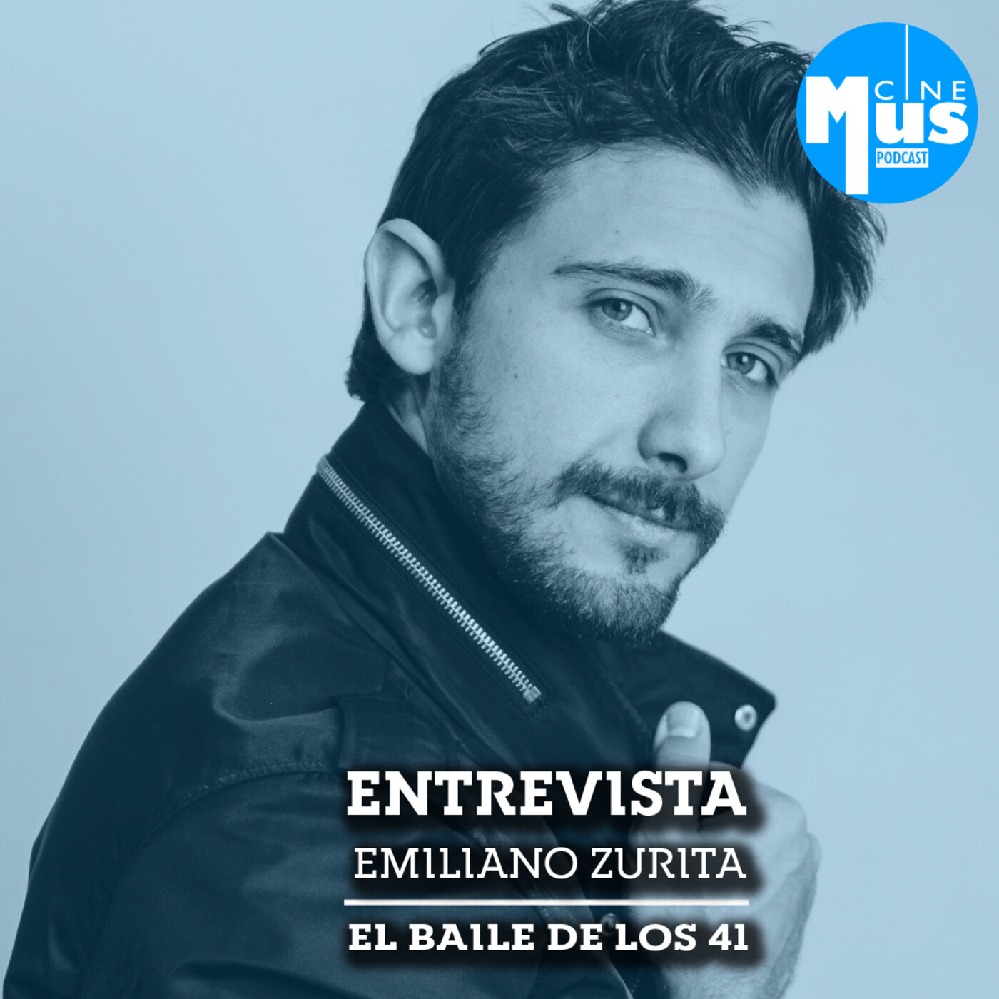 Ep 39: Emiliano Zurita en El Baile de los 41