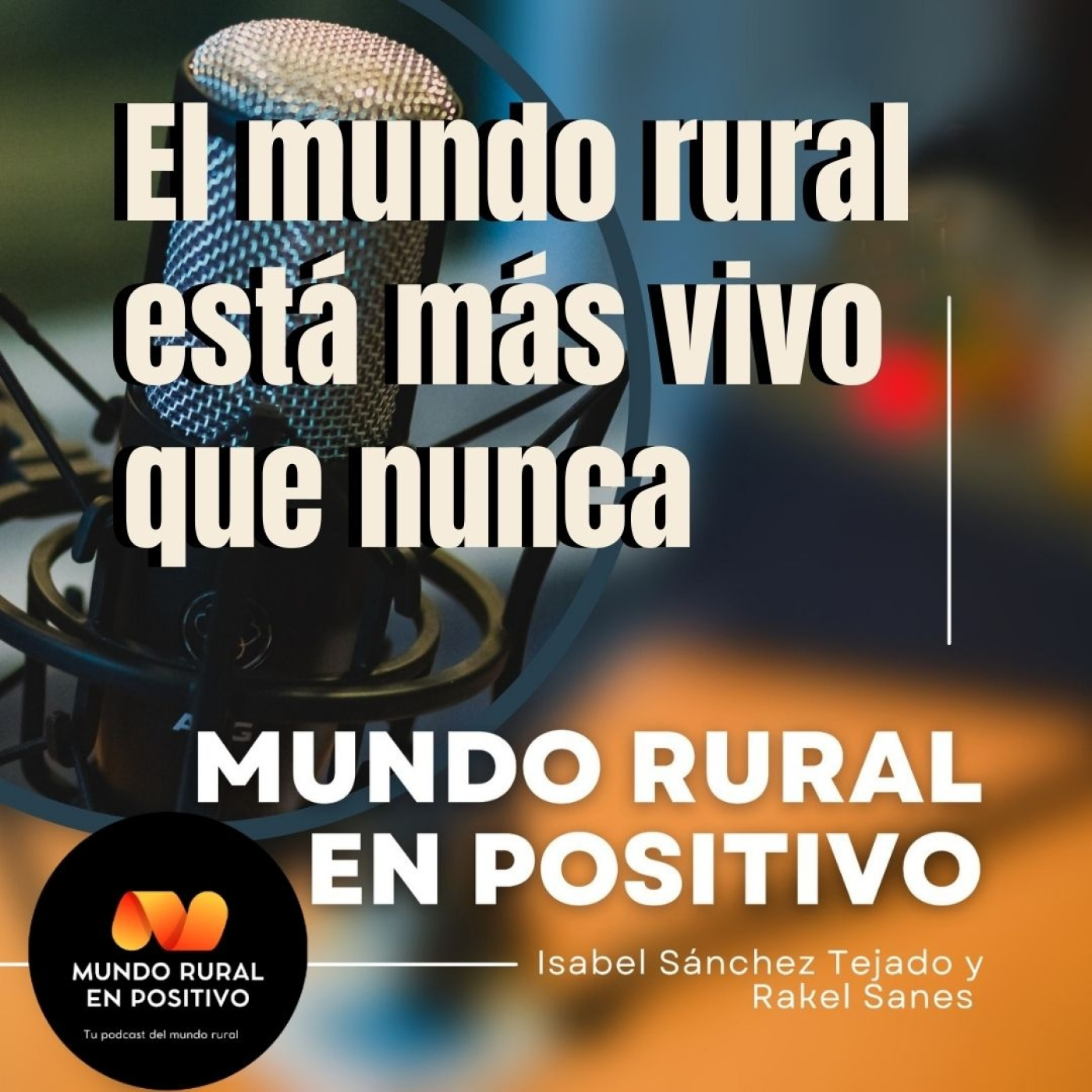 Mundo Rural en Positivo