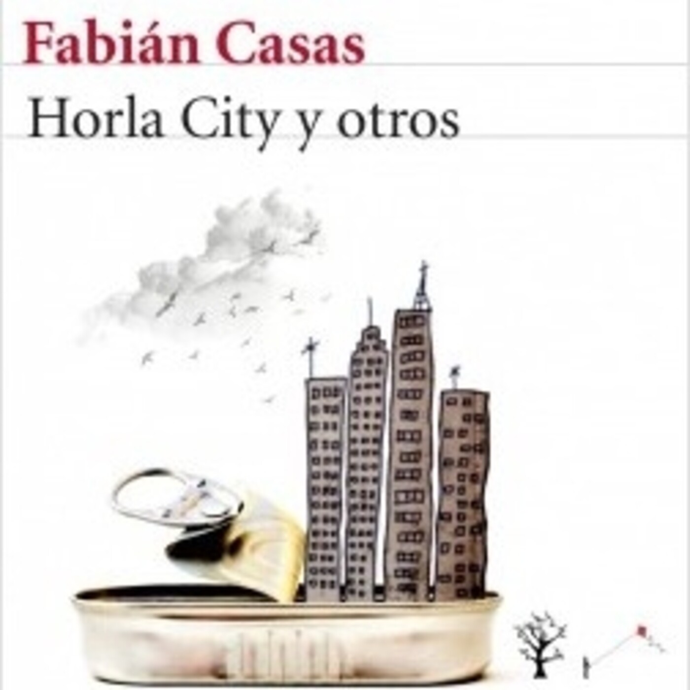 "Un plástico transparente", de Fabián Casas