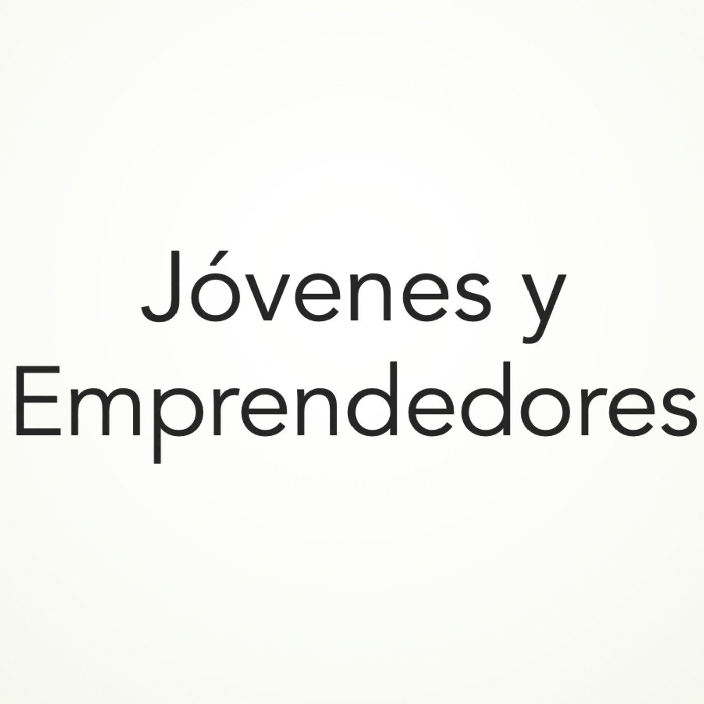 Entrevistas a Jóvenes y Emprendedores