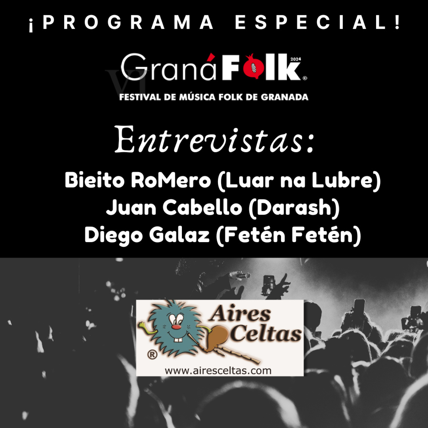 Aires Celtas 03-02-2024 - ESPECIAL GRANÁFOLK 2024 episode artwork