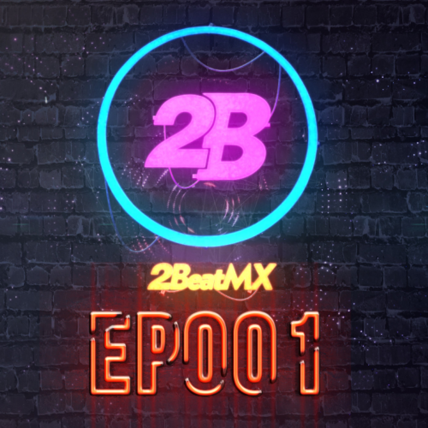 Episode 001 - 2BeatMx