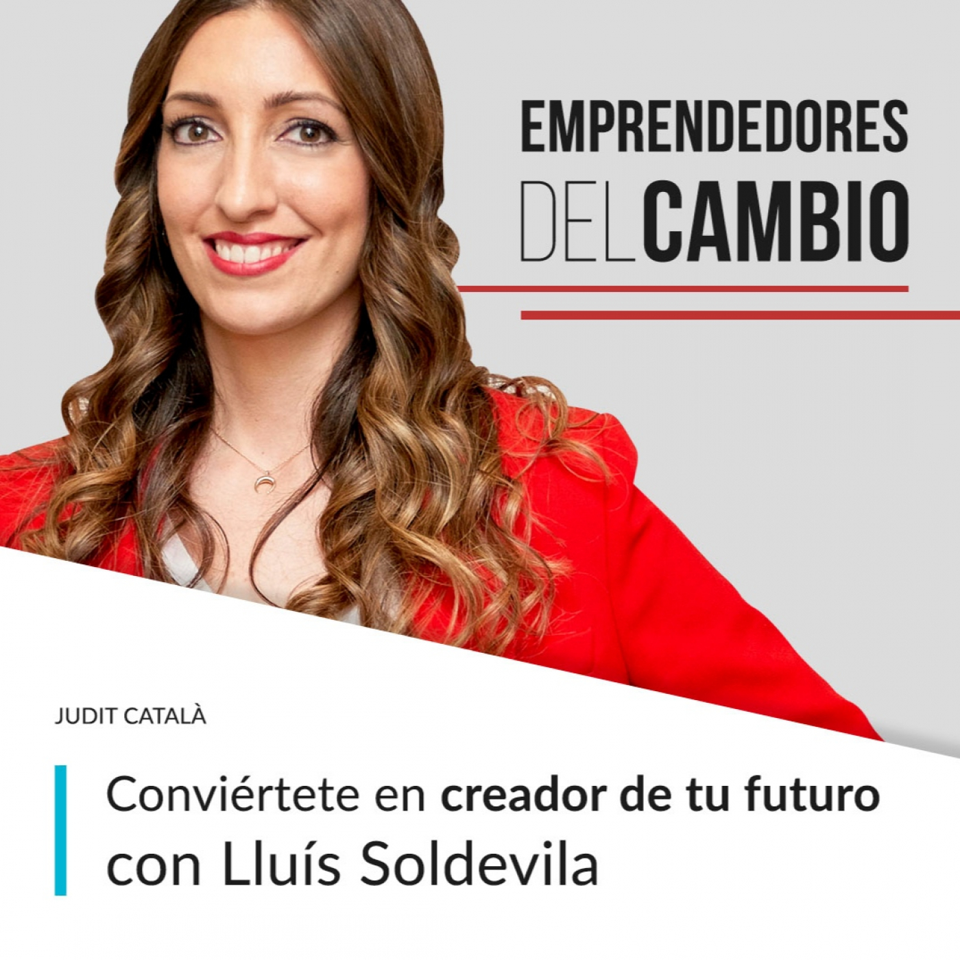 Emprendedores del Cambio by Judit Català