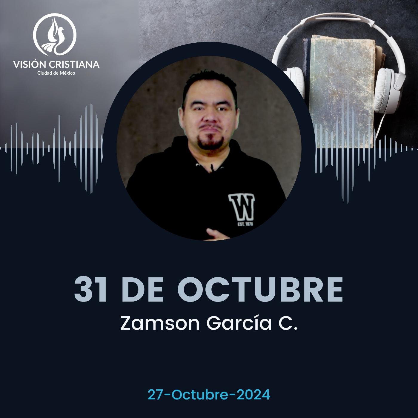 Vision Cristiana CDMX - Predicaciones - Domingos