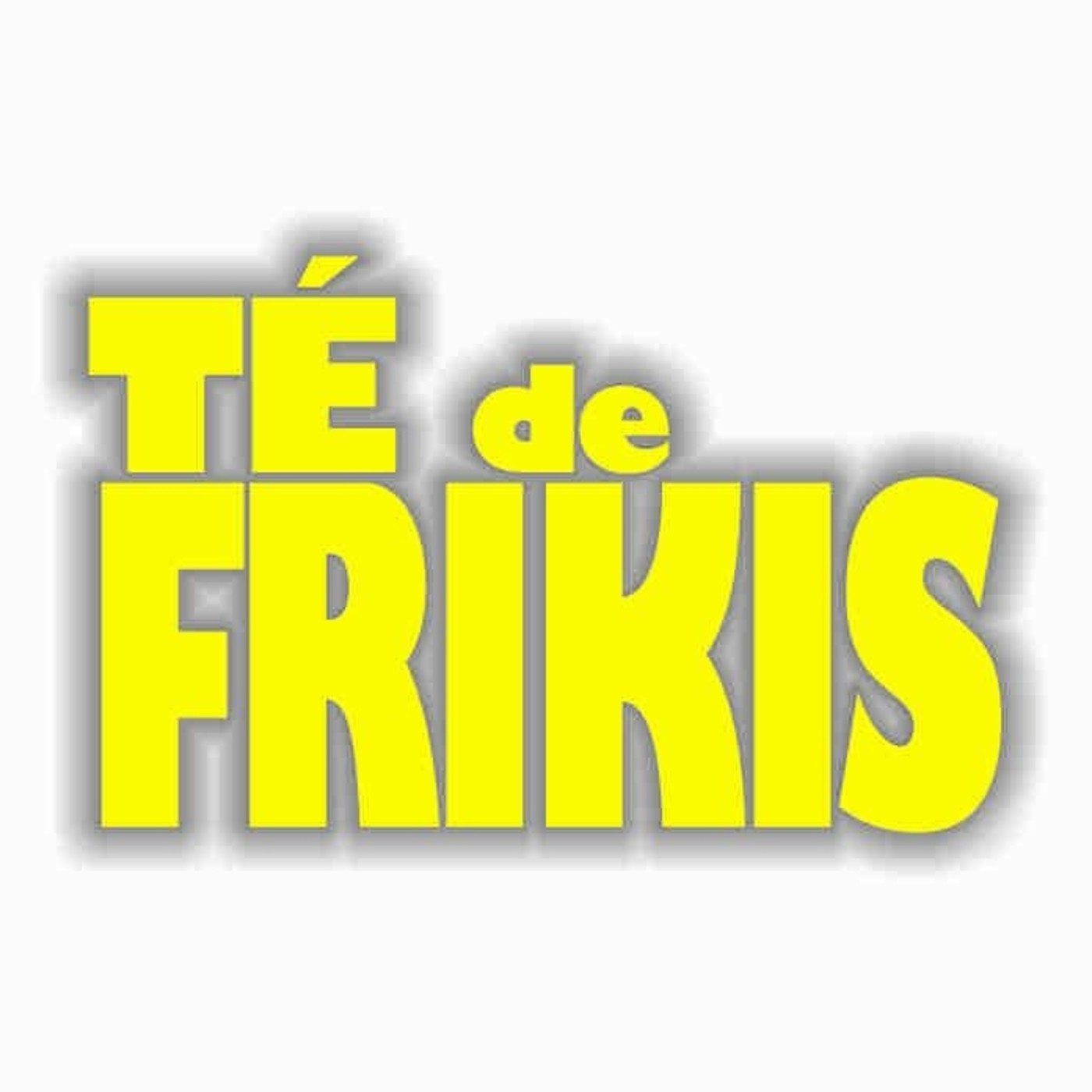Te de Frikis