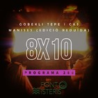 FONT DE MISTERIS T8P10- Gobekli Tepe i Cas Manises (Edició reduïda) - Programa 285| IB3 Ràdio