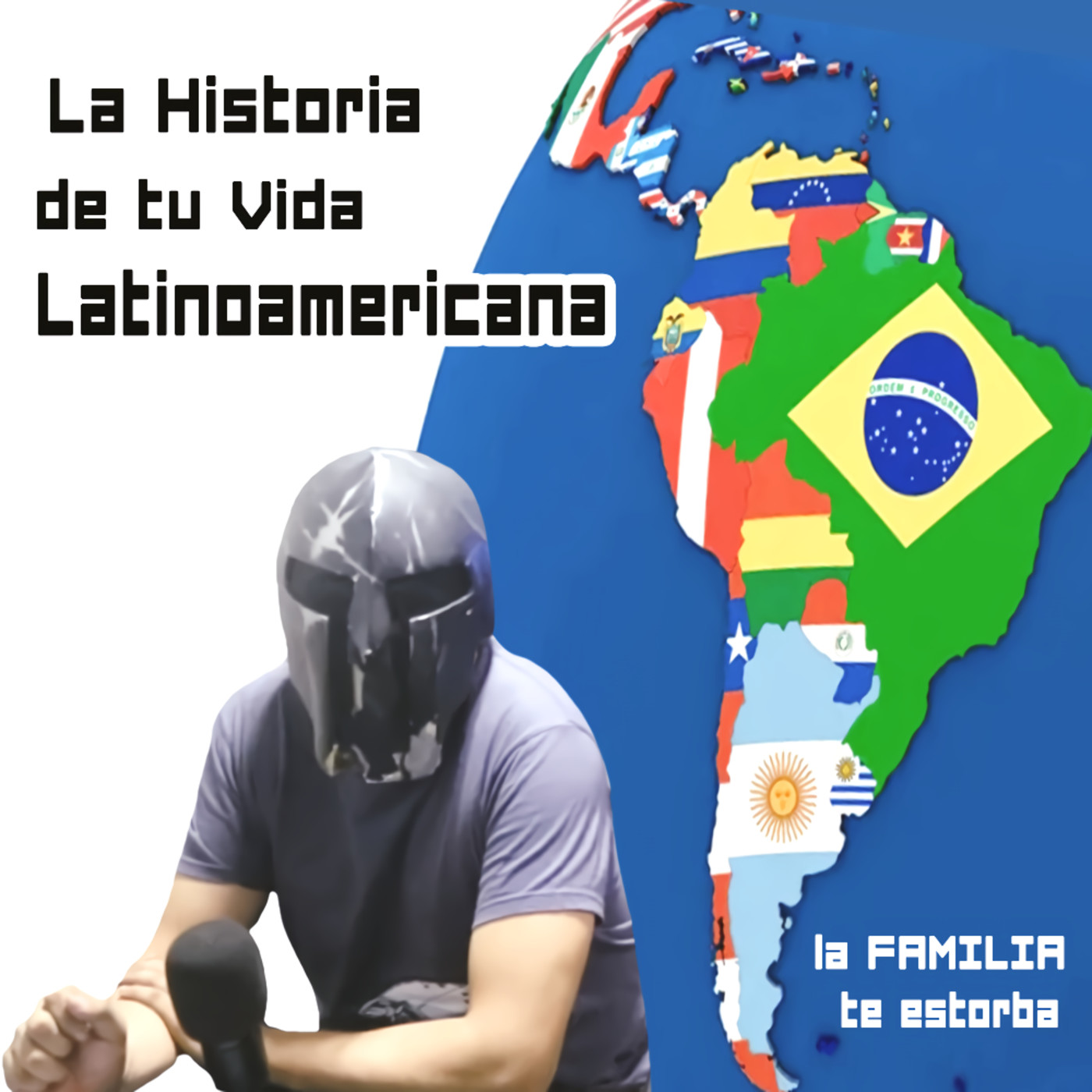 La Historia de tu Vida Latinoamericana (la Familia te Estorba)