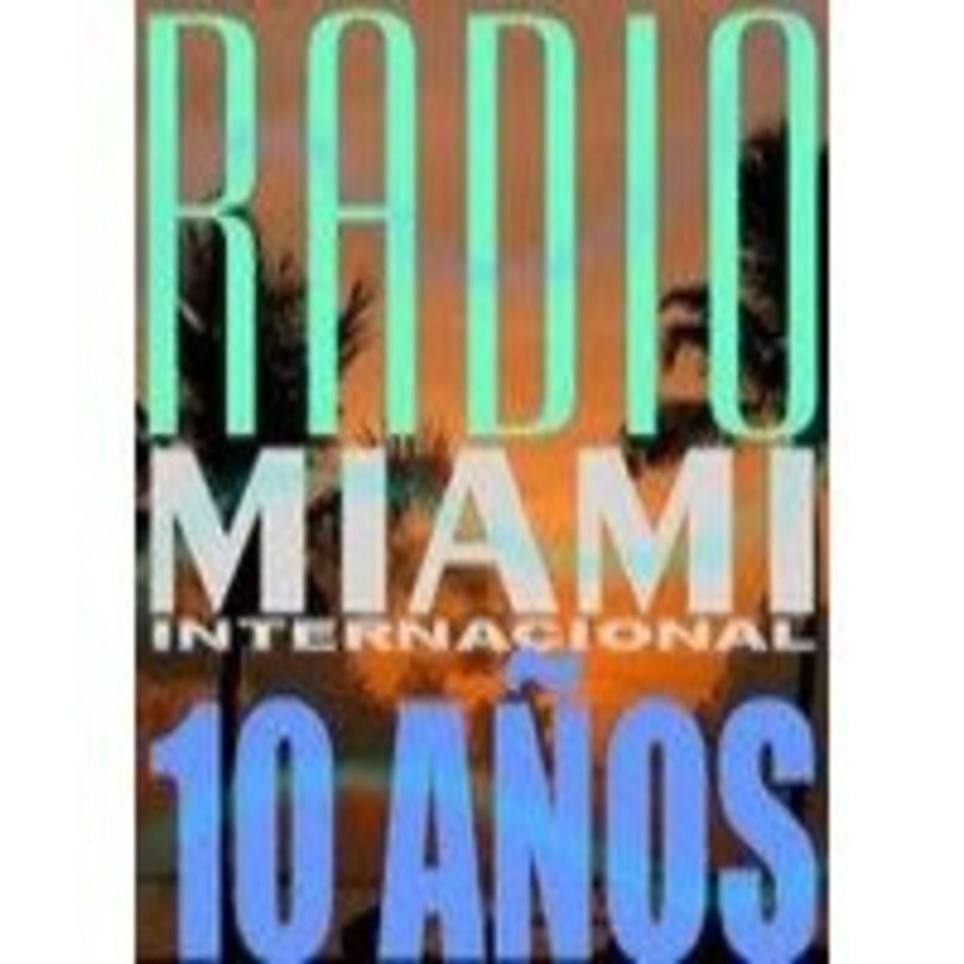 Podcast Radio MIami Int\'l. (www.radiomiami.us)