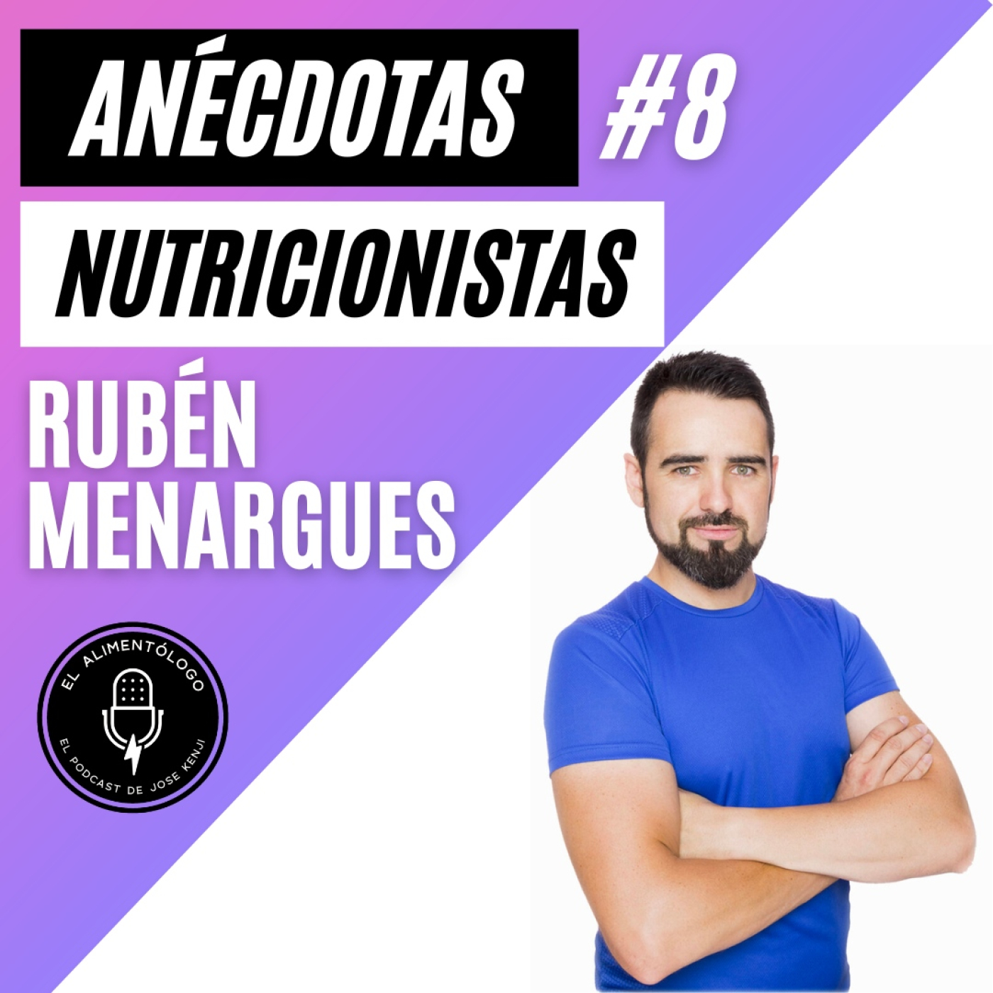 El Alimentólogo (Podcast Alimentación y Nutrición)