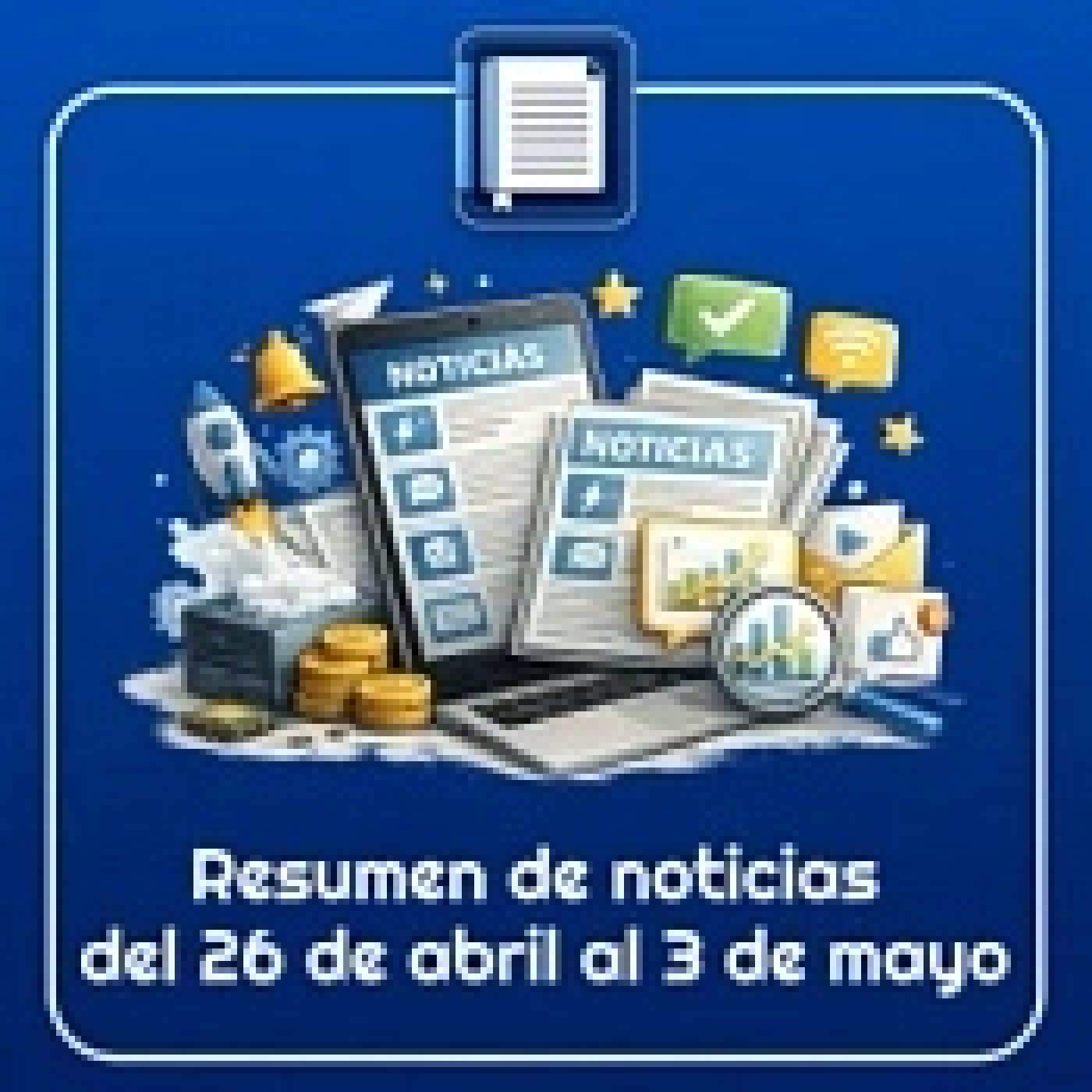 DIARIO EN MOVIMIENTO 4-5-2026 Resumen noticias 26 de abril 3 de mayo episode artwork