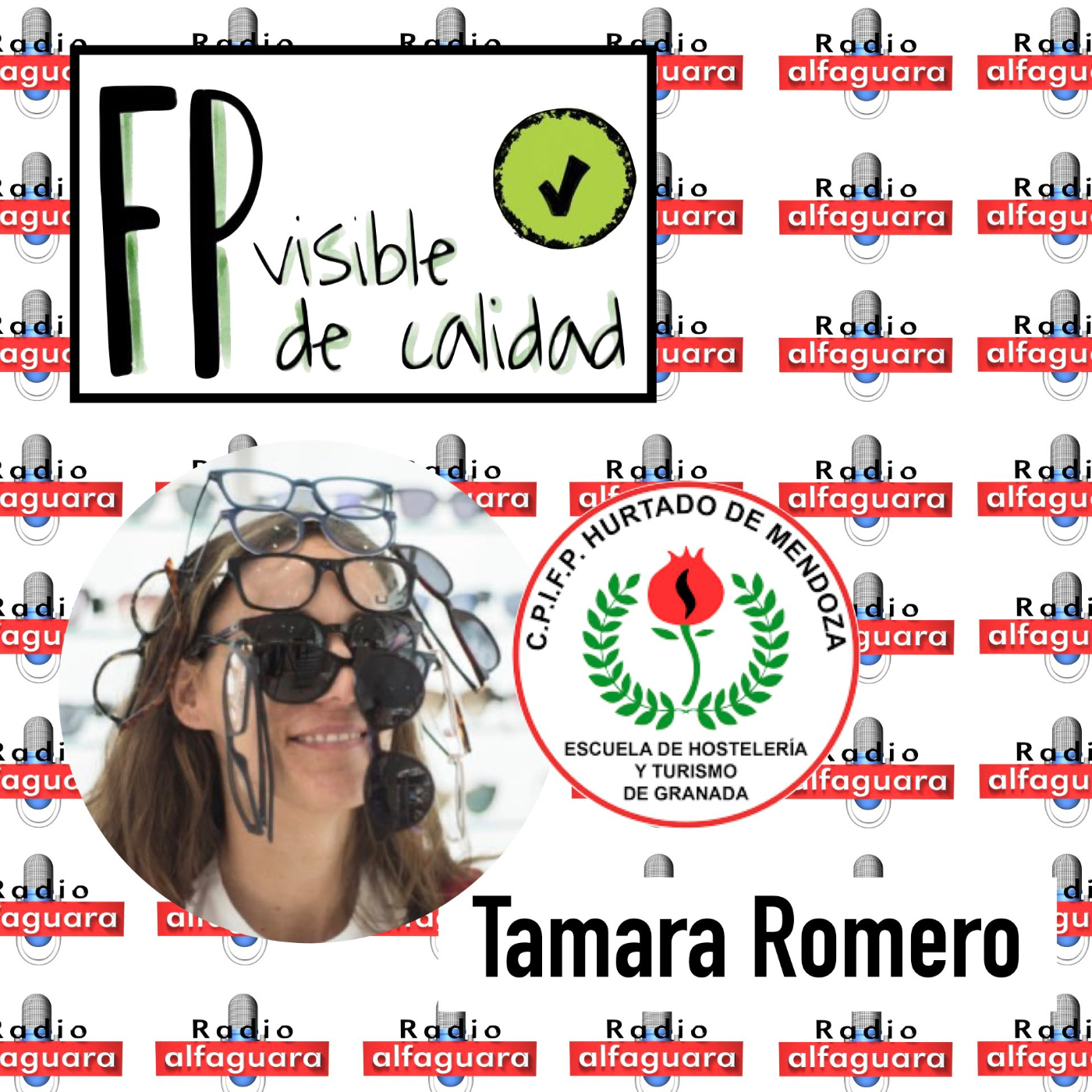 FP Visible, FP de Calidad - 07.12.2202 - Tamara Romero (Aulas de Emprendimiento) episode artwork