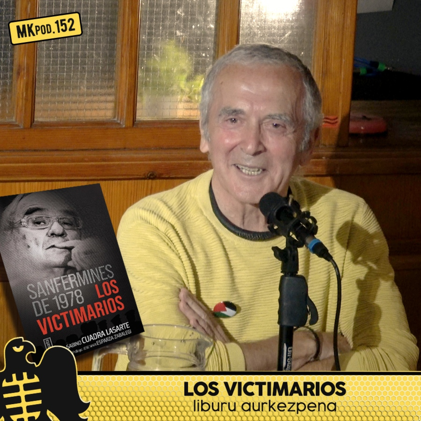 152. MKpod. AURKEZPENA || Sanfermines'78 LOS VICTIMARIOS Sabino Cuadra (2025-10-09) episode artwork