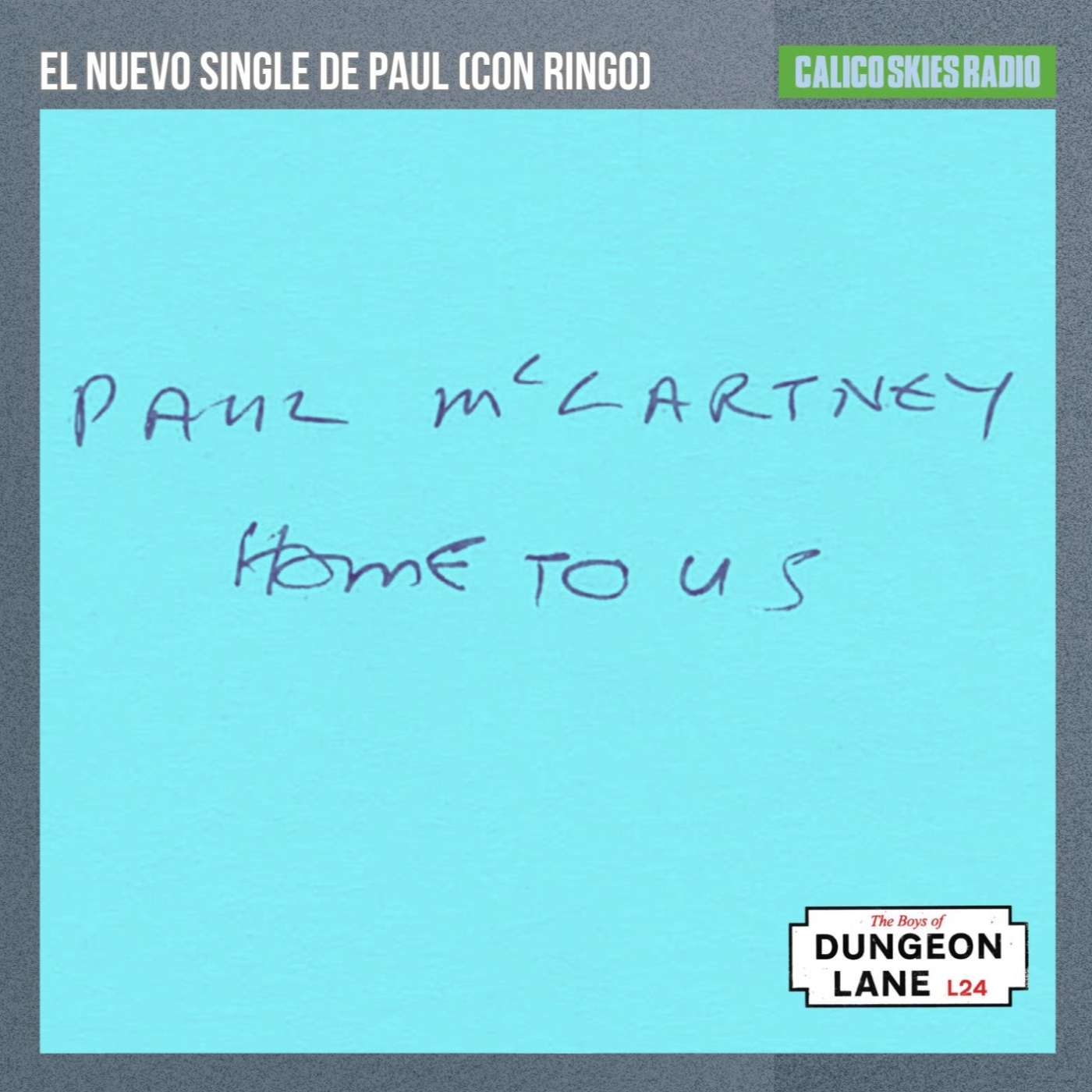 Home To Us: el nuevo single de Paul McCartney (con Ringo Starr) episode artwork