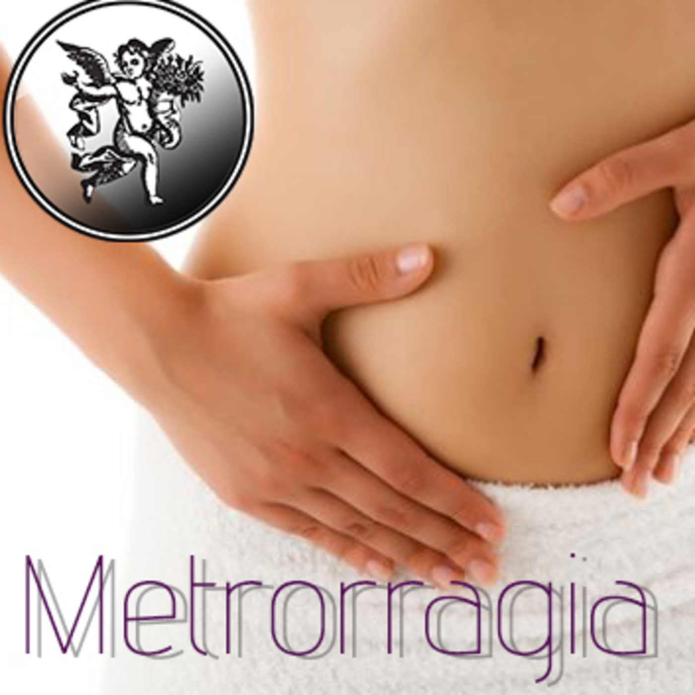 El Ángel de tu Salud - METRORRAGIA