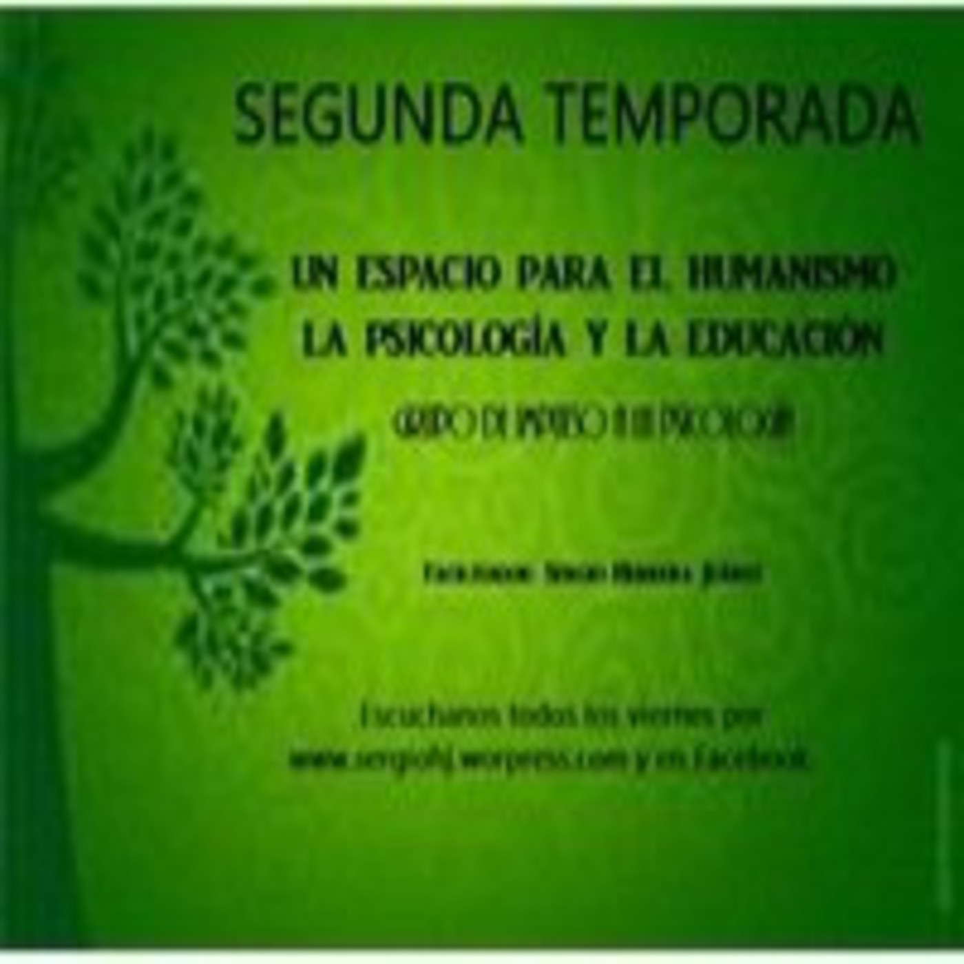 Podcast Humanismo, Psicología y Educación