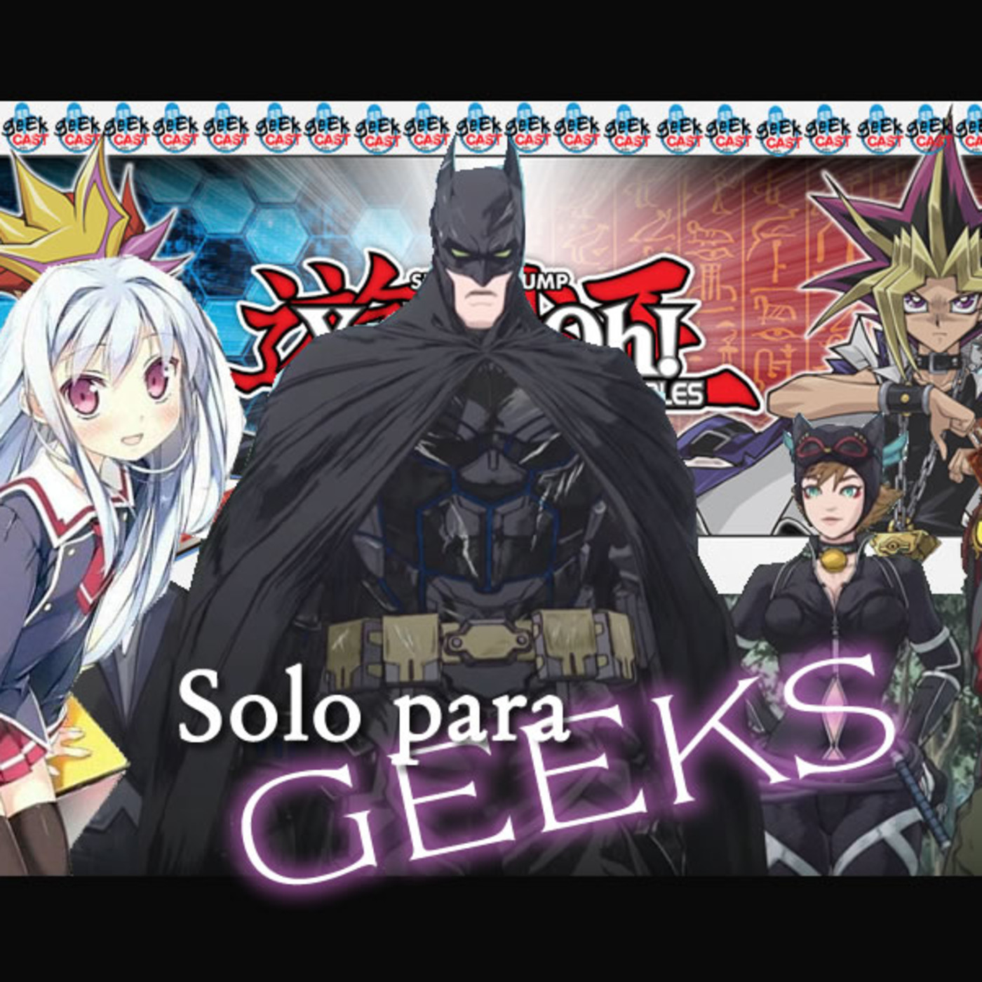SOLO PARA GEEKS - Yu Gi Oh, Cubo Rubik, Ramen y Demas - Episodio 3 - Temporada 5 episode artwork