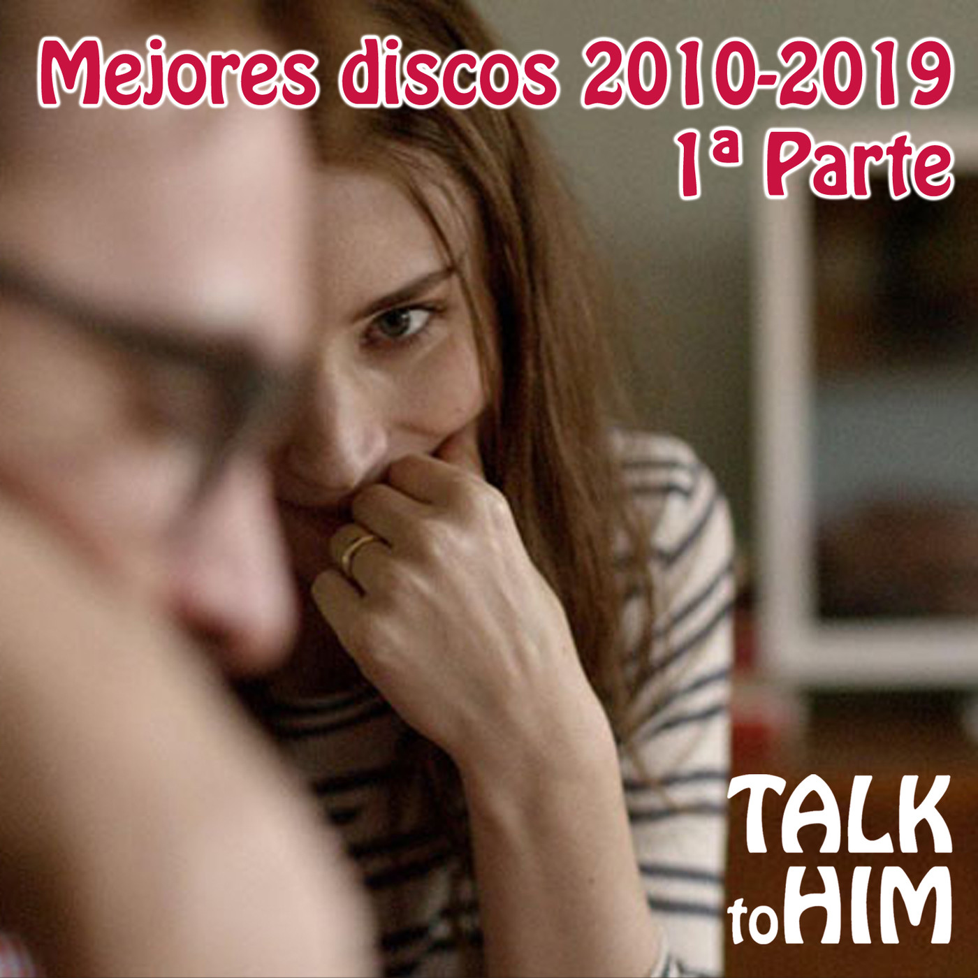 Letter 52: Los 20 Mejores Discos de la Década 2010-2019. Del 20 al 11. episode artwork